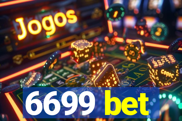 6699 bet